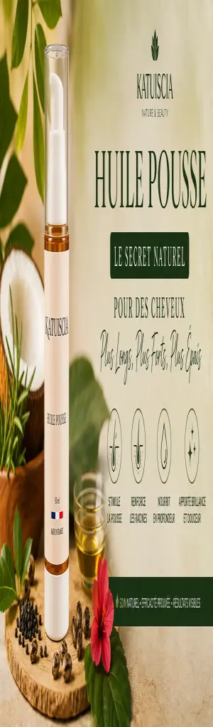Huile Pousse Katuiscia : Le Secret Naturel pour des Cheveux Plus Longs, Plus Forts et Plus Épais